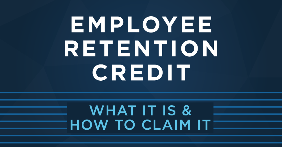 Employee Retention Credit: what it is and how to claim it